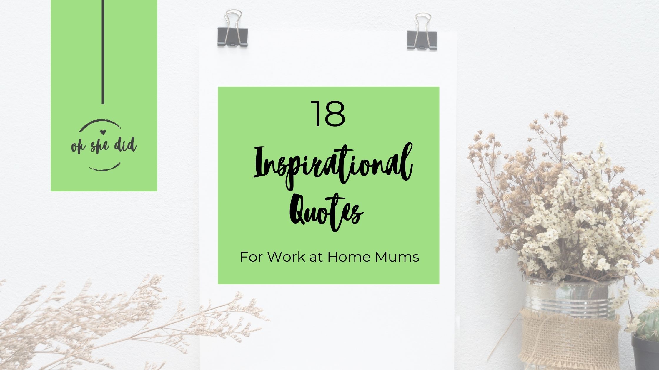 18-inspirational-quotes-for-work-at-home-moms-oh-she-did